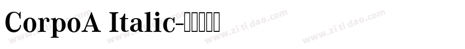 CorpoA Italic字体转换